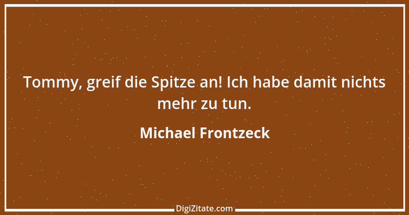 Zitat von Michael Frontzeck 1