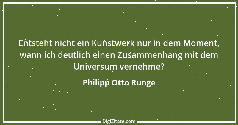 Zitat von Philipp Otto Runge 9