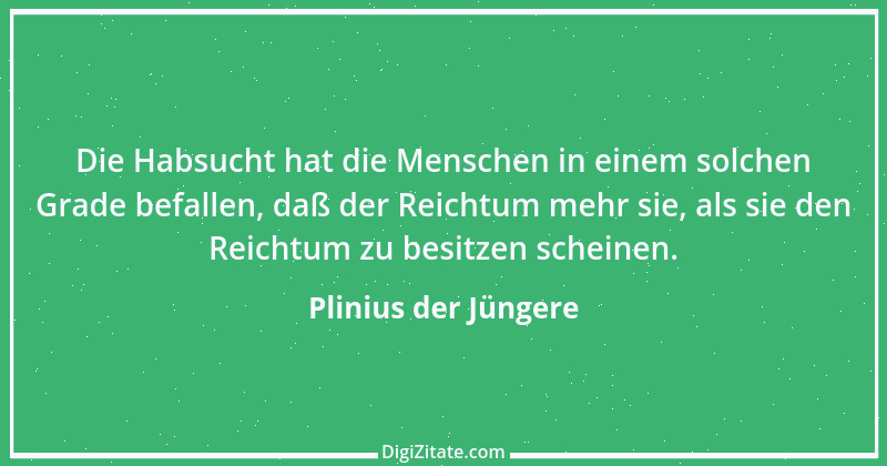 Zitat von Plinius der Jüngere 10