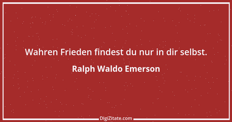 Zitat von Ralph Waldo Emerson 338