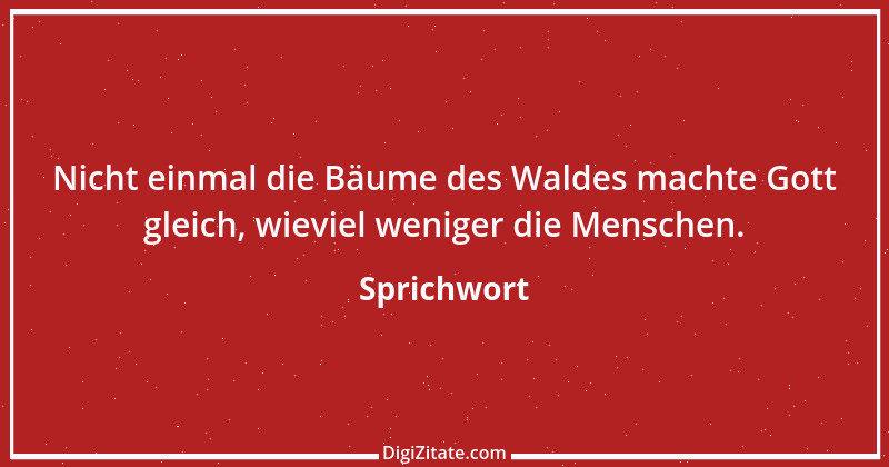 Zitat von Sprichwort 6285