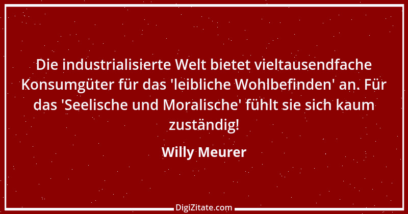 Zitat von Willy Meurer 594