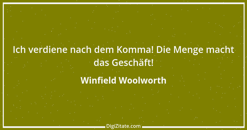 Zitat von Winfield Woolworth 2