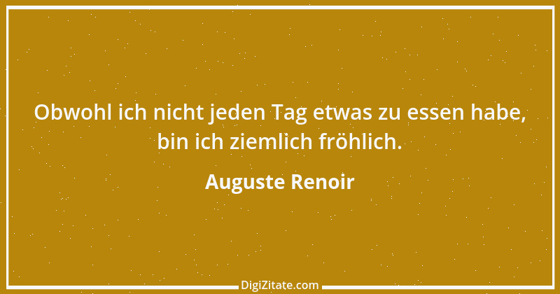 Zitat von Auguste Renoir 11