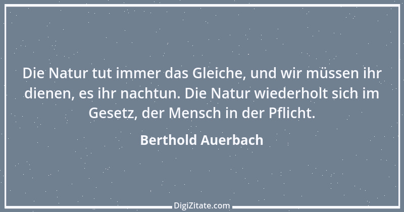 Zitat von Berthold Auerbach 139