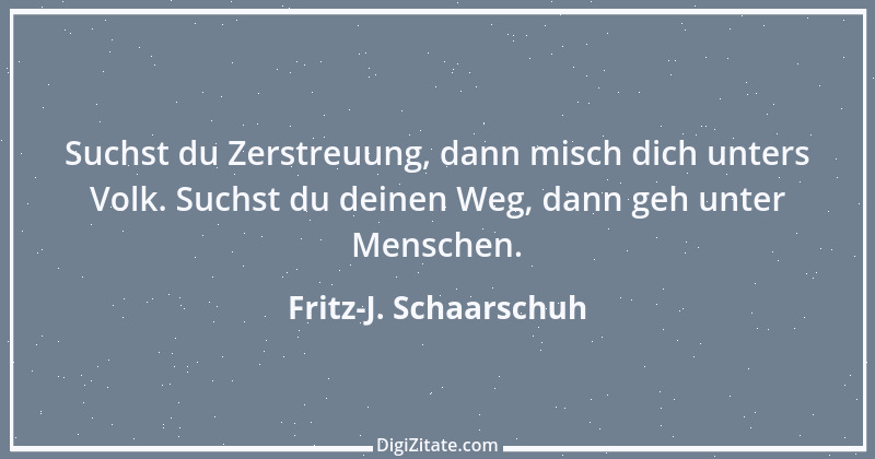 Zitat von Fritz-J. Schaarschuh 28