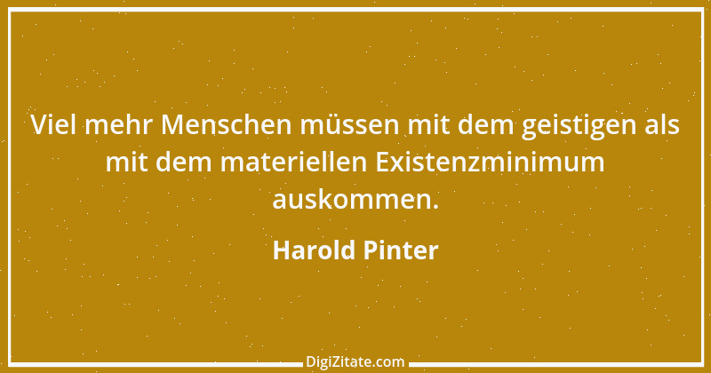 Zitat von Harold Pinter 10