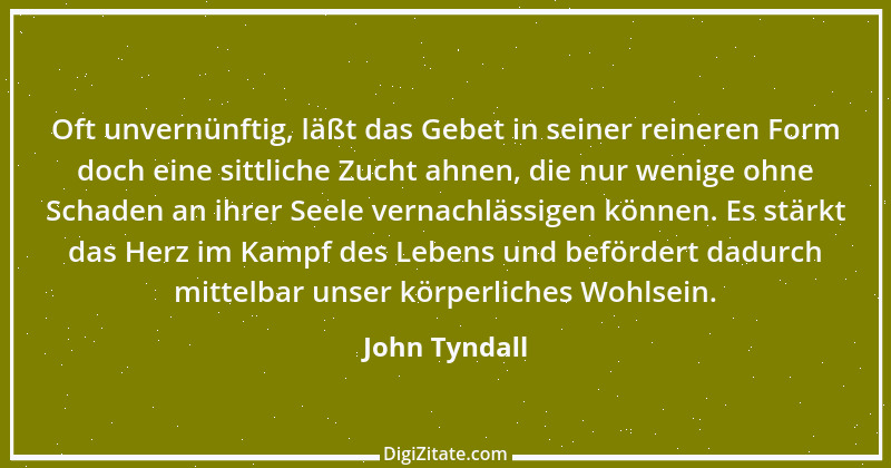 Zitat von John Tyndall 2