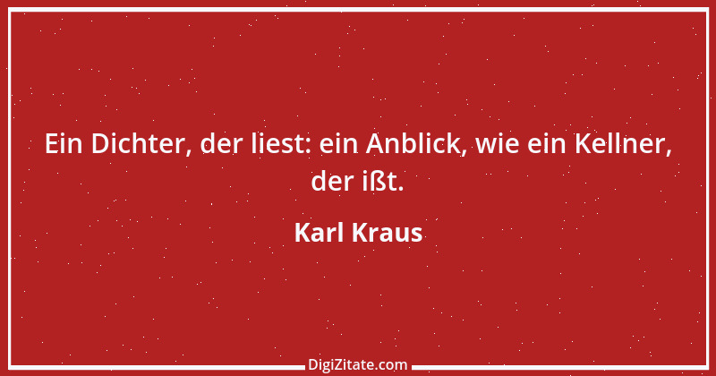 Zitat von Karl Kraus 53