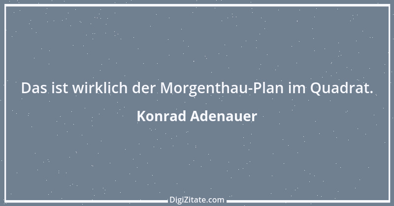 Zitat von Konrad Adenauer 63