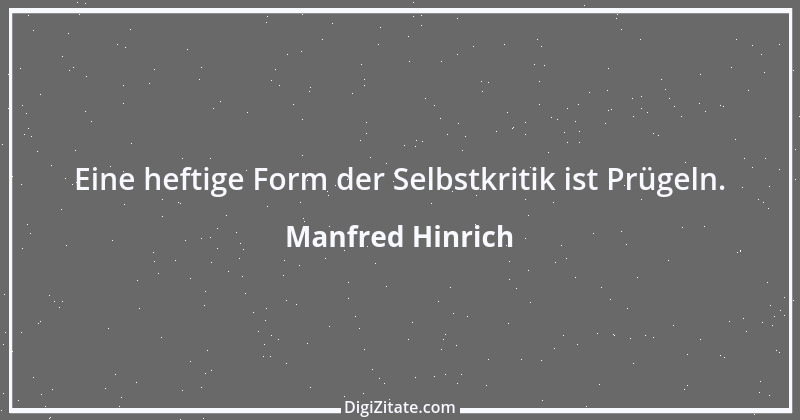 Zitat von Manfred Hinrich 3468