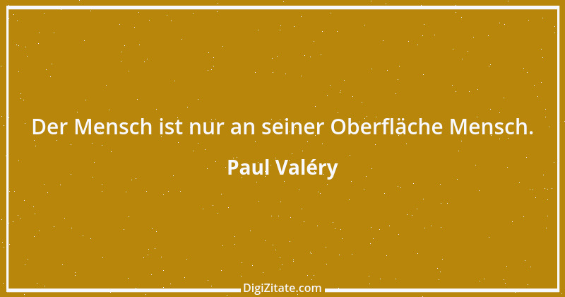 Zitat von Paul Valéry 61