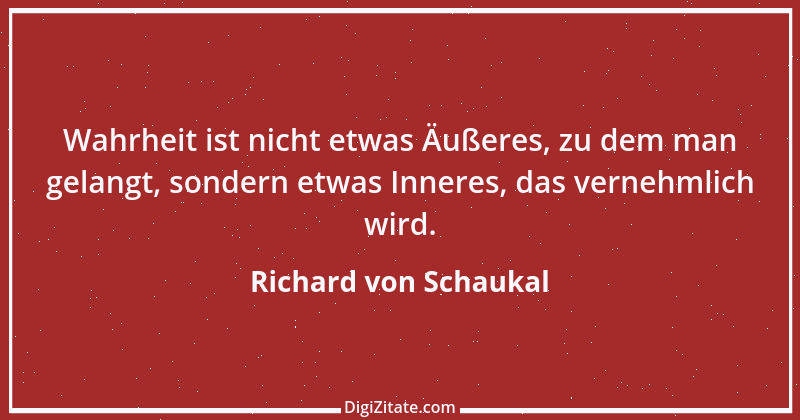 Zitat von Richard von Schaukal 41