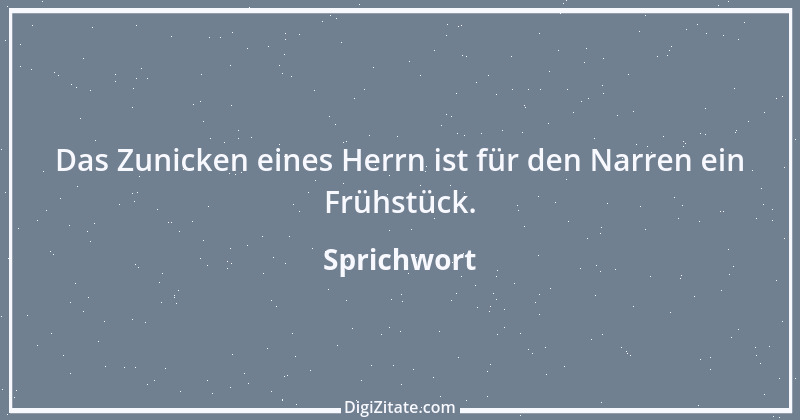 Zitat von Sprichwort 6286