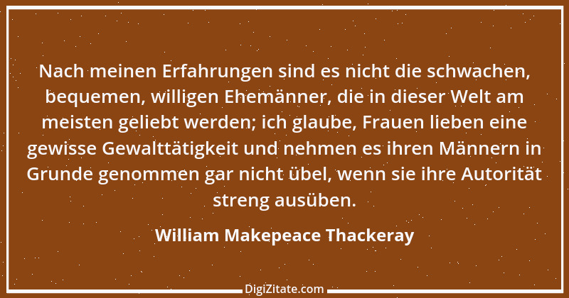 Zitat von William Makepeace Thackeray 30