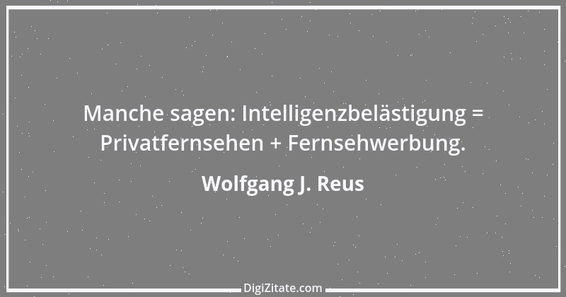 Zitat von Wolfgang J. Reus 1134