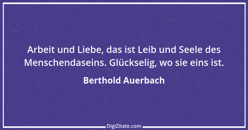 Zitat von Berthold Auerbach 140