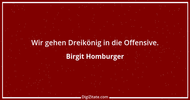 Zitat von Birgit Homburger 8