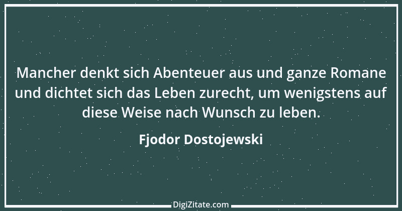 Zitat von Fjodor Dostojewski 84