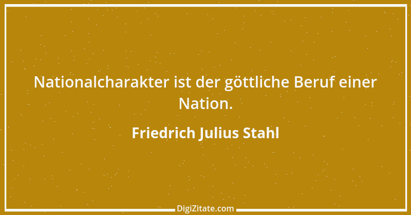 Zitat von Friedrich Julius Stahl 15