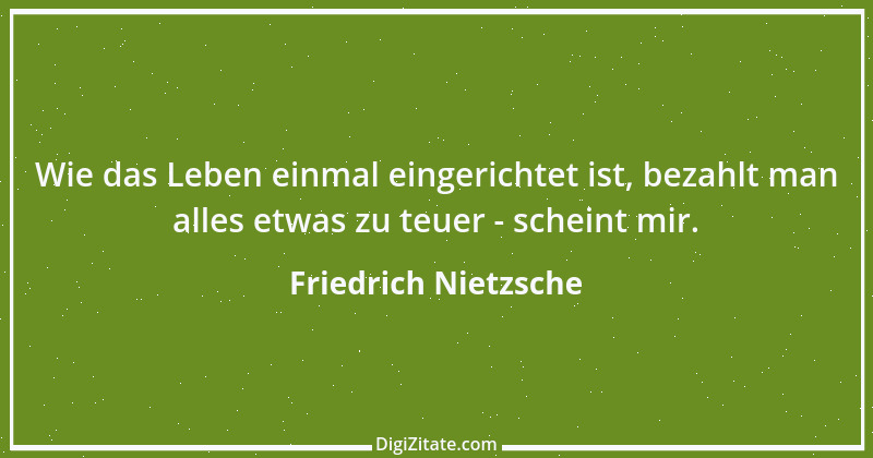 Zitat von Friedrich Nietzsche 232