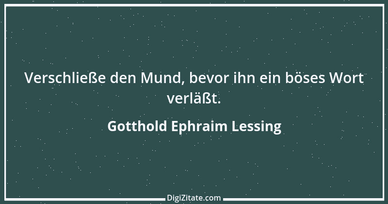 Zitat von Gotthold Ephraim Lessing 217