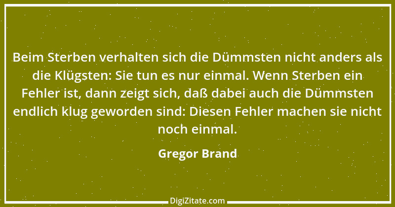 Zitat von Gregor Brand 185