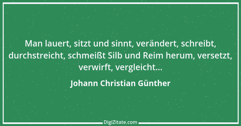 Zitat von Johann Christian Günther 10