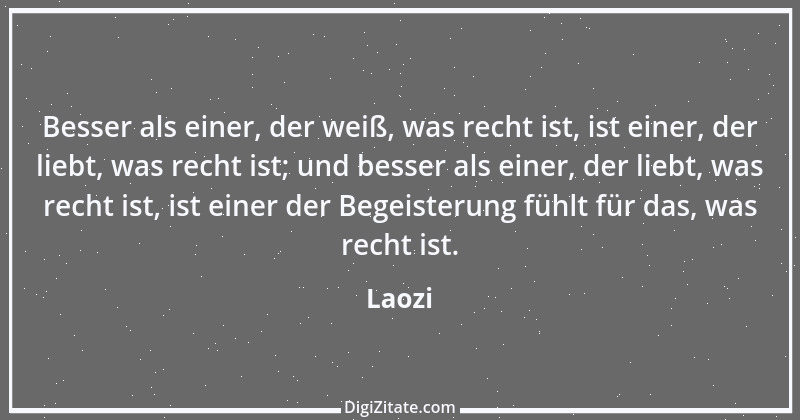 Zitat von Laozi 21