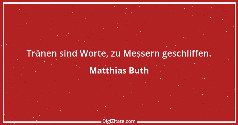 Zitat von Matthias Buth 1