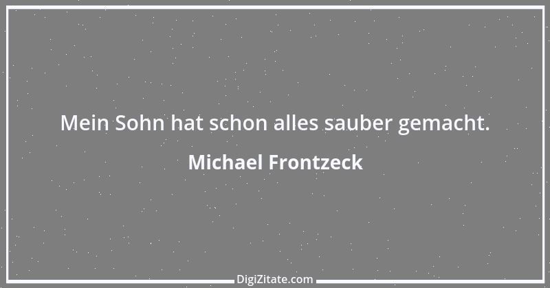 Zitat von Michael Frontzeck 3