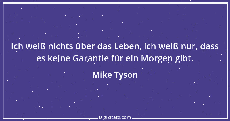 Zitat von Mike Tyson 1