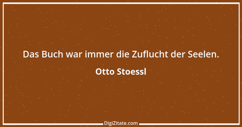 Zitat von Otto Stoessl 5