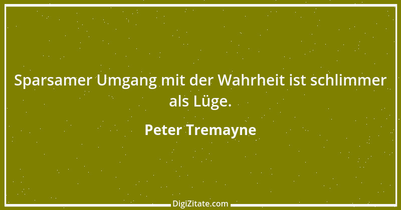 Zitat von Peter Tremayne 116