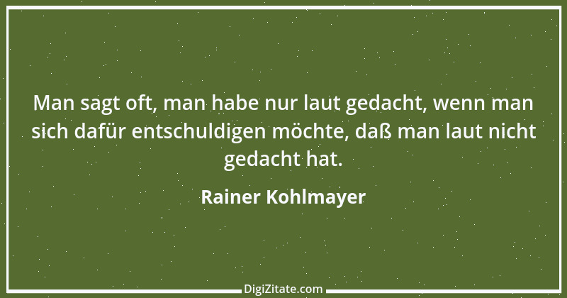 Zitat von Rainer Kohlmayer 135