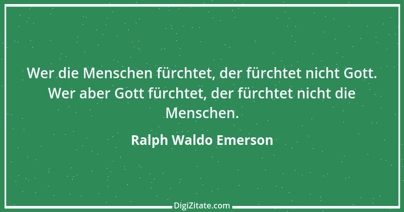 Zitat von Ralph Waldo Emerson 340