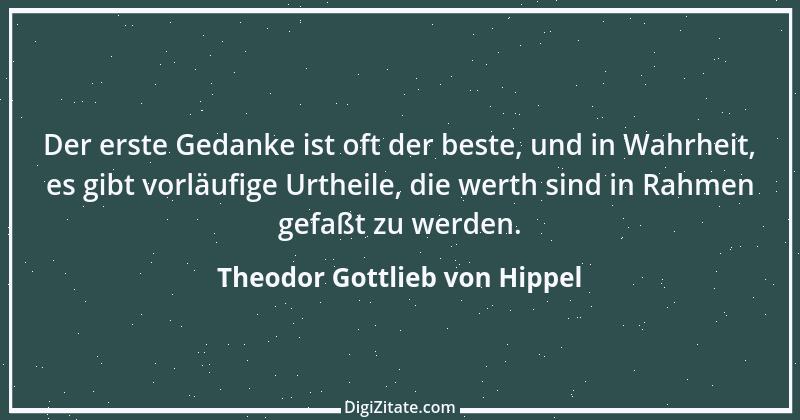 Zitat von Theodor Gottlieb von Hippel 90