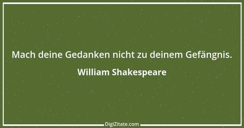 Zitat von William Shakespeare 881