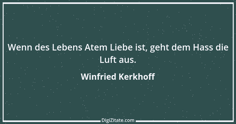 Zitat von Winfried Kerkhoff 1