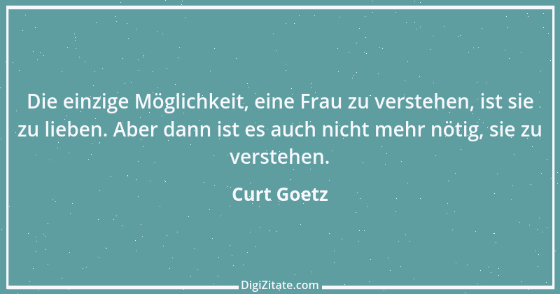 Zitat von Curt Goetz 115