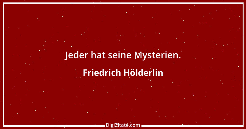 Zitat von Friedrich Hölderlin 293