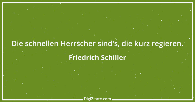 Zitat von Friedrich Schiller 300