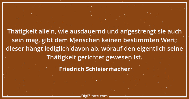 Zitat von Friedrich Schleiermacher 131