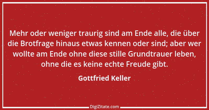 Zitat von Gottfried Keller 30