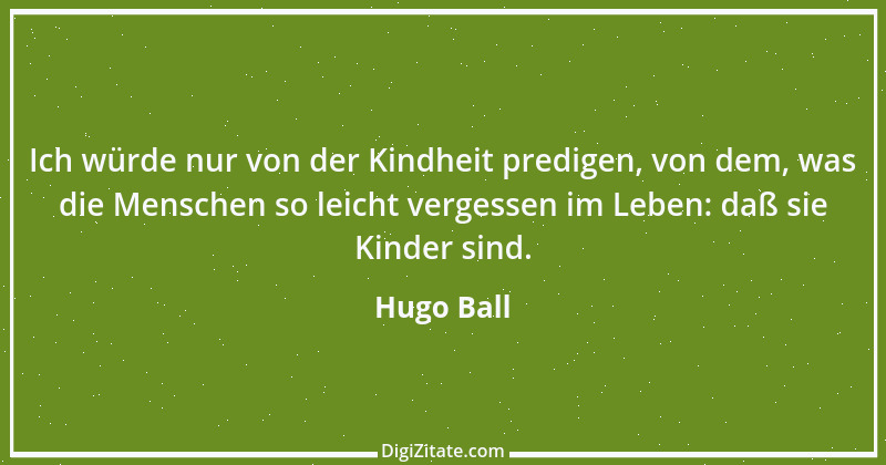 Zitat von Hugo Ball 5