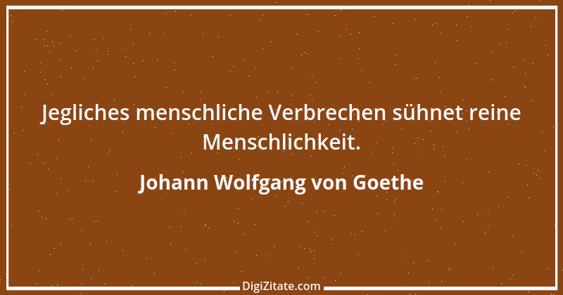 Zitat von Johann Wolfgang von Goethe 2783