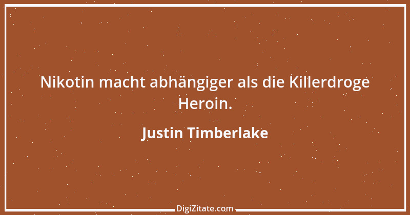 Zitat von Justin Timberlake 2