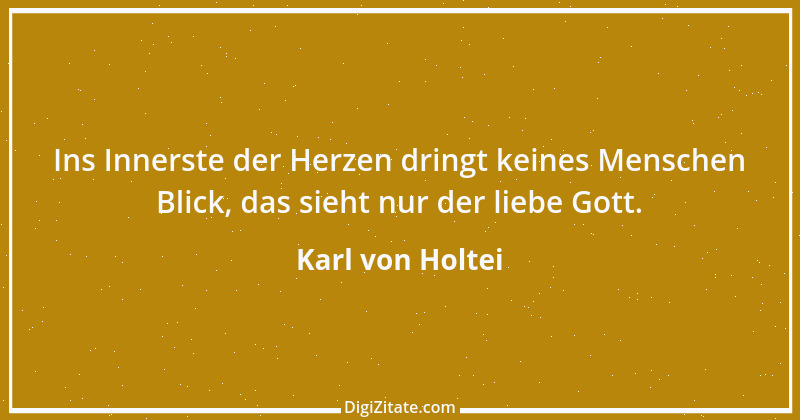 Zitat von Karl von Holtei 23