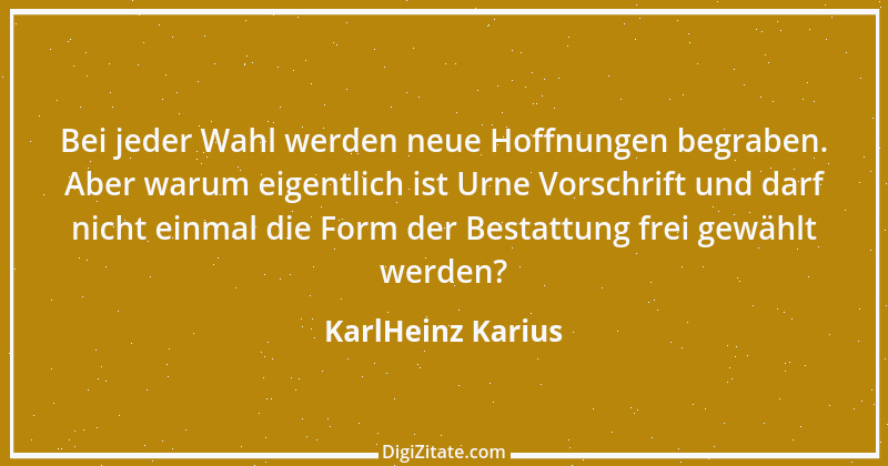 Zitat von KarlHeinz Karius 708