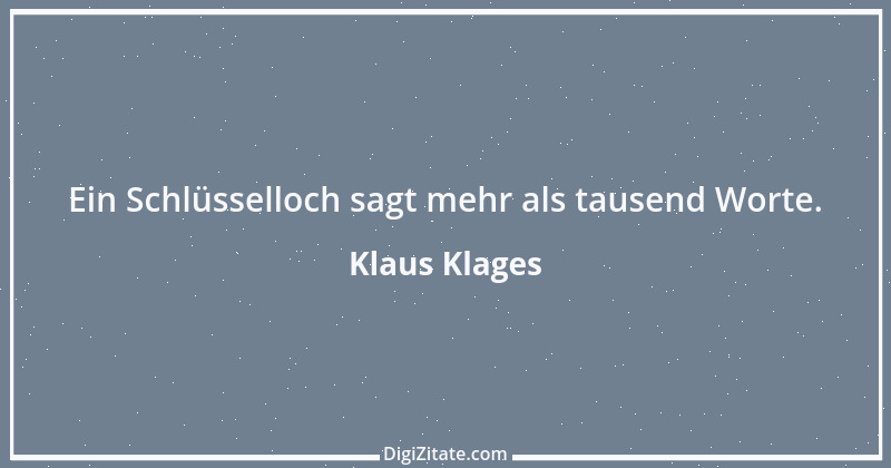 Zitat von Klaus Klages 35